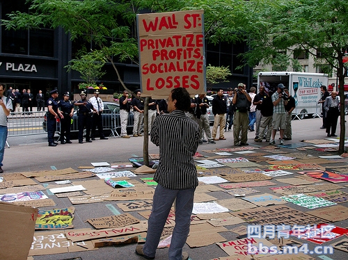 Wall Street: Privatize profits, socialize losses（华尔街：私有化利润，社会主义化损失） More of a sta ...